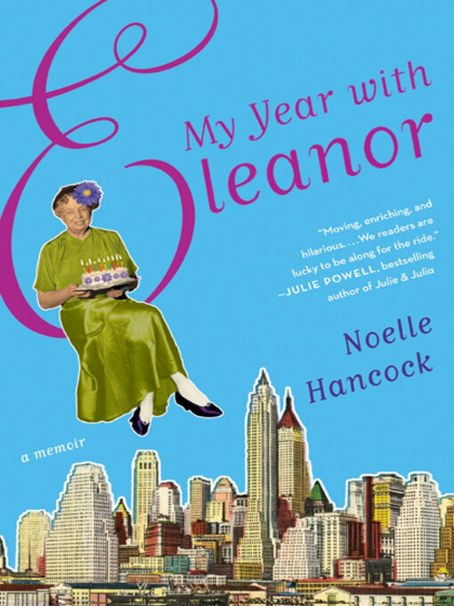 Title details for My Year with Eleanor by Noelle Hancock - Available